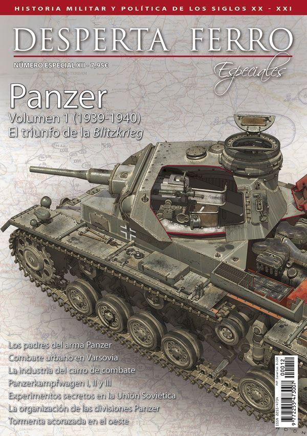 Panzer El triunfo de la Blitzkrieg 1939-1940 Desperta Ferro