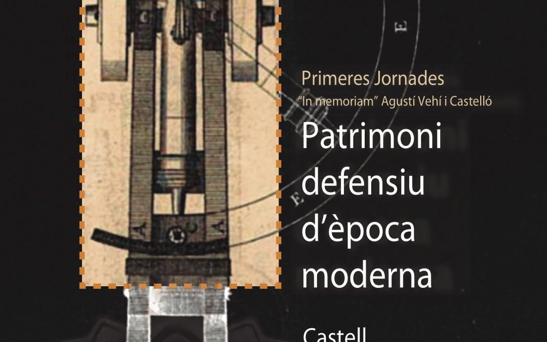 I JORNADAS DEL PATRIMONIO DEFENSIVO DE ÉPOCA MODERNA