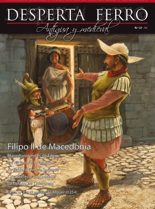 PRÓXIMAMENTE…DESPERTA FERRO ANTIGUA Y MEDIEVAL N.º21: FILIPO II DE MACEDONIA