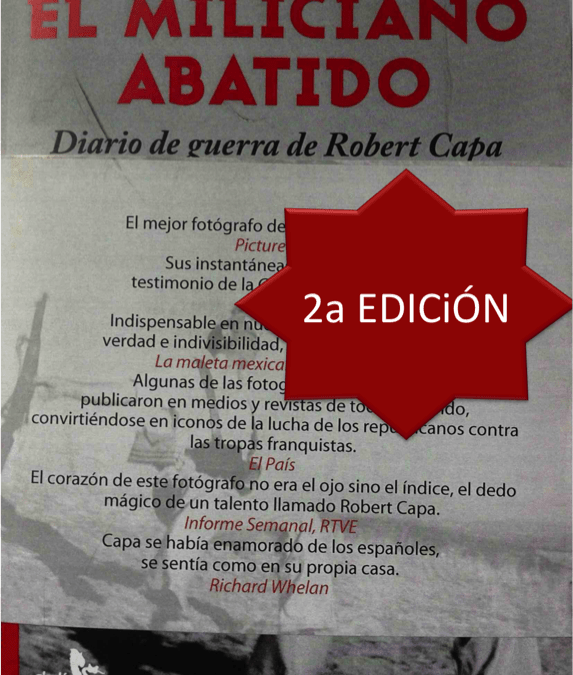 Entrevista a Miquel Manzano, autor de «El miliciano abatido. Diario de guerra de Robert Capa»