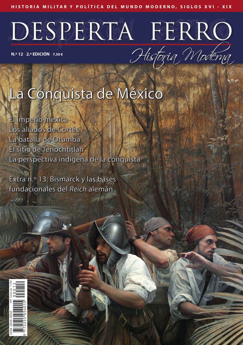 La conquista de México - Desperta Ferro Historia Moderna n.º 12