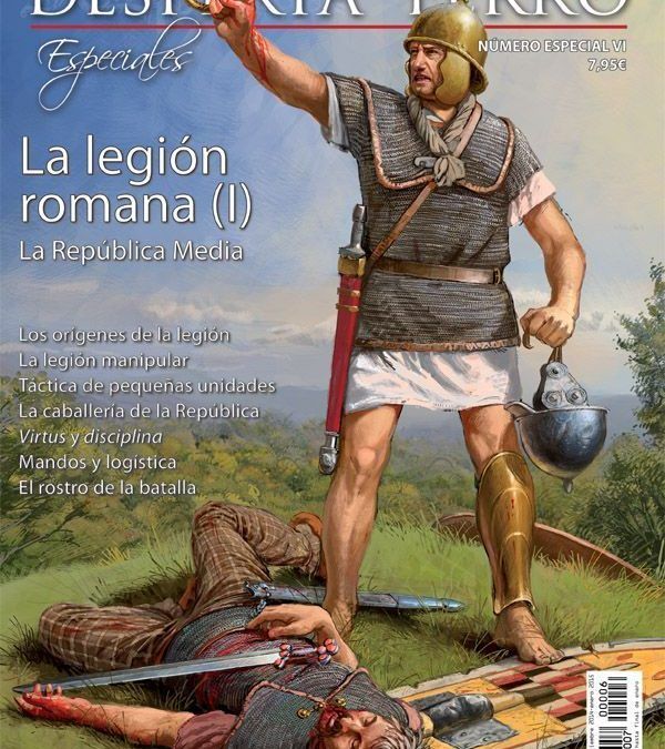 LA LEGIÓN ROMANA (I). LA REPÚBLICA MEDIA