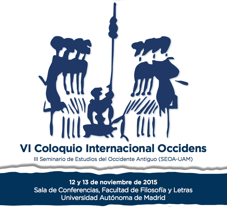 VI Coloquio Internacional Occidens. «Entre la paz y la guerra: amigos, enemigos y aliados en el Mediterráneo helenístico-romano»