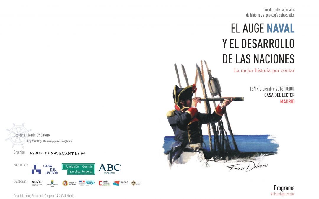 Jornadas Internacionales de Historia Naval y Arqueología: el auge naval y el desarrollo de las naciones