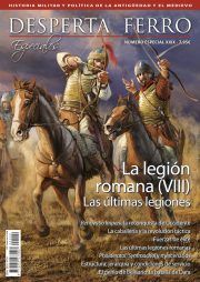 La legión romana (VIII) Las últimas legiones