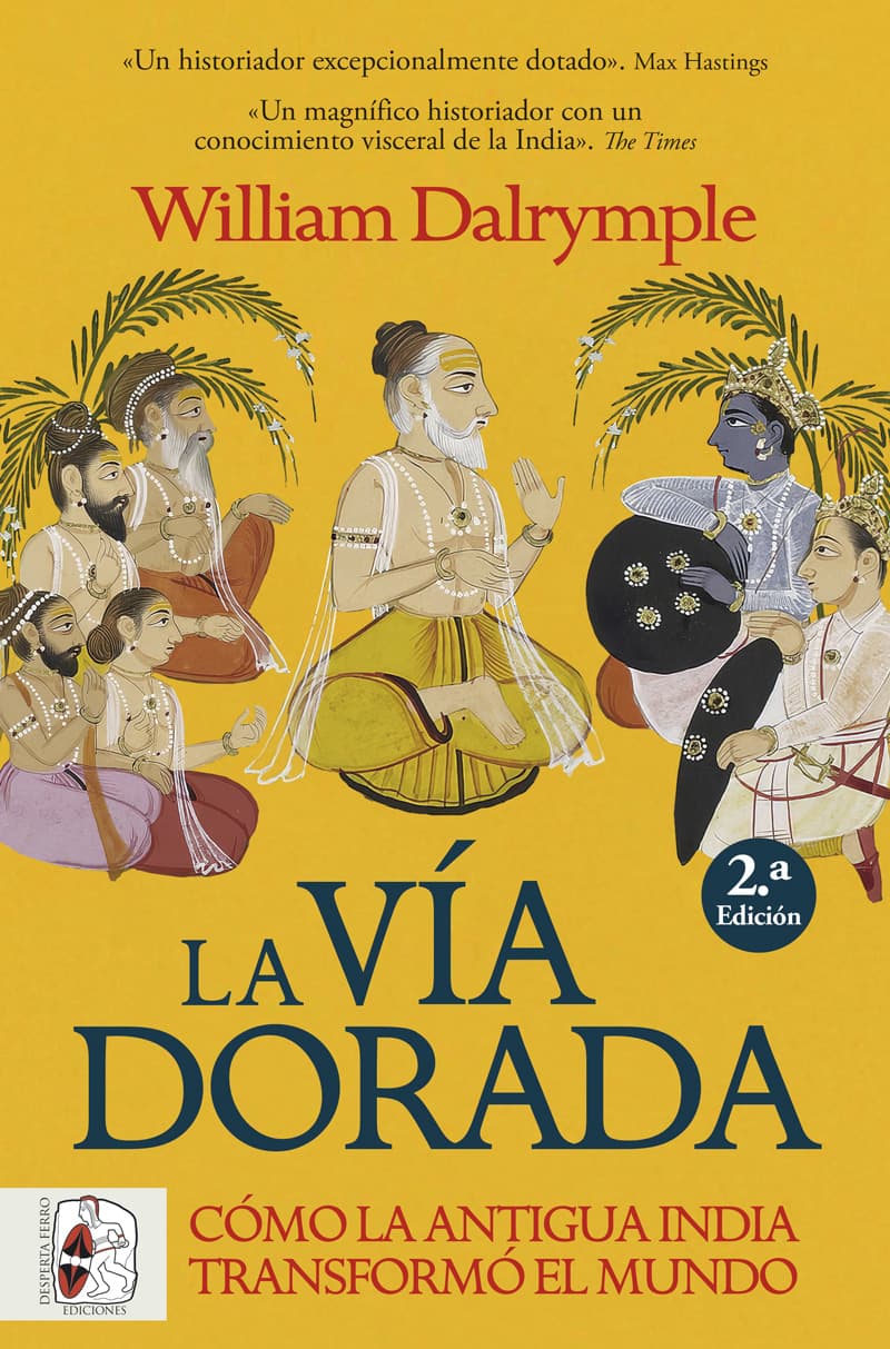libro La vía dorada, William Dalrymple, India antigua, Historia de Asia