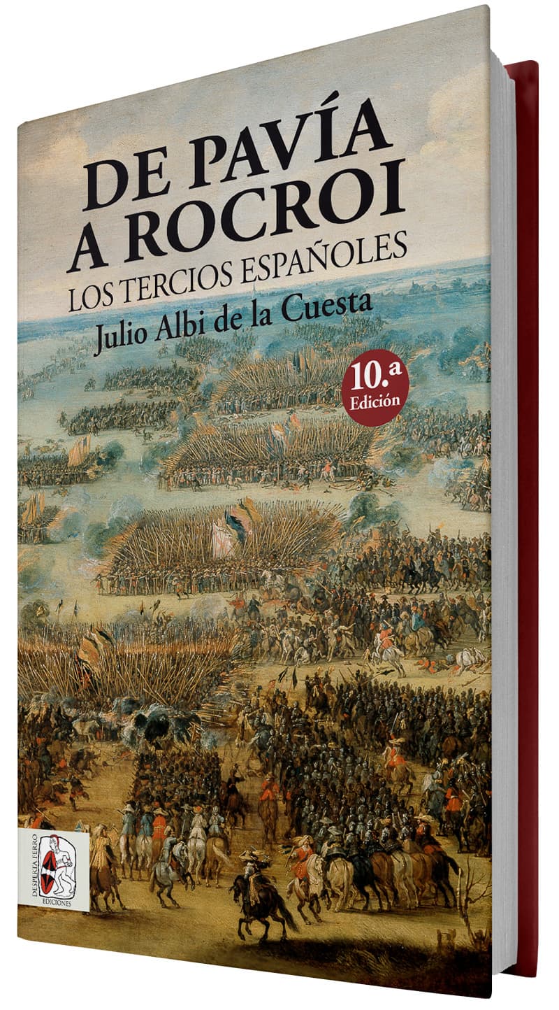 De Pavía a Rocroi julio albi tercios españoles - 10.ª edición tapa dura