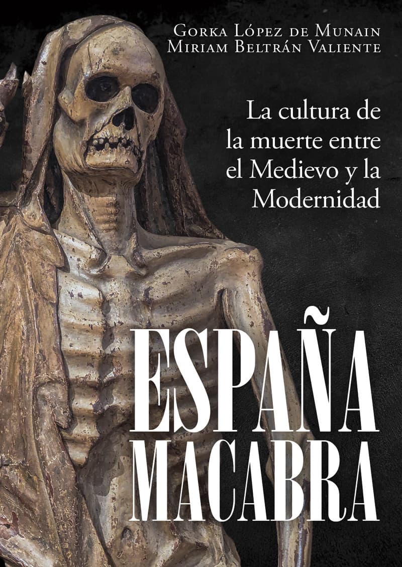 España macabra, de Gorka López de Muniain y Miriam Beltrán