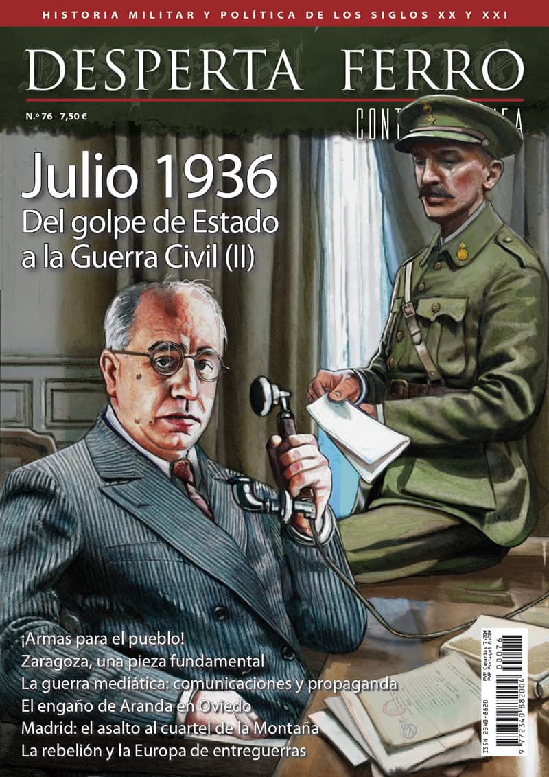 DFC76 Julio de 1936. Del Golpe de Estado a la Guerra Civil (II) - Desperta Ferro Historia Contemporánea