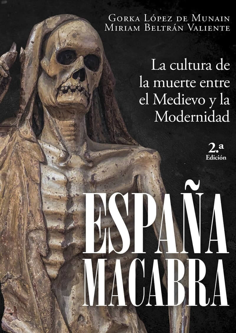 España macabra, de Gorka López de Muniain y Miriam Beltrán